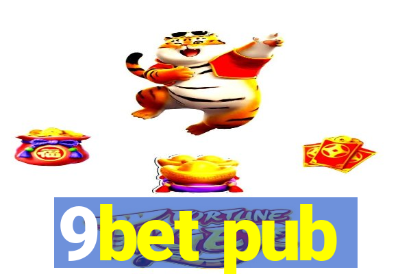 9bet pub